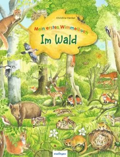 Andere Min Første Myldrebog – I Skoven (Mein Erstes Wimmelbuch - Im Wald)